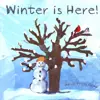 Winter Is Here!