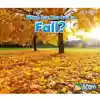 What Can You See in Fall?