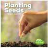 Celebrate Spring: Planting Seeds