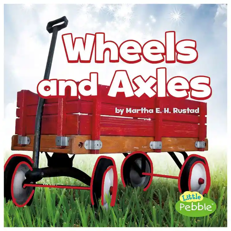 Wheels and Axles