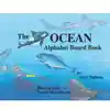 The Ocean Alphabet Board Book