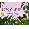 The Icky Bug Counting Book