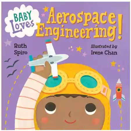 Baby Loves Aerospace Engineering!