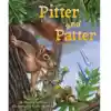 Pitter and Patter
