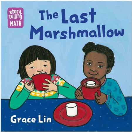 Storytelling Math: The Last Marshmallow