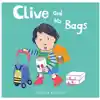 Clive and His Bags