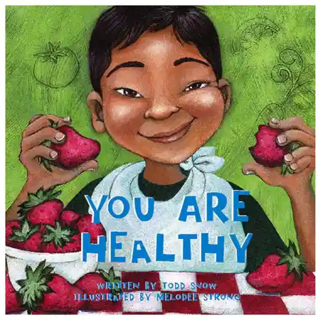 You Are Healthy