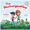 The Rechargeables: Eat Move Sleep