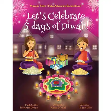 Let's Celebrate 5 Days of Diwali!