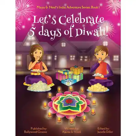 Let's Celebrate 5 Days of Diwali!