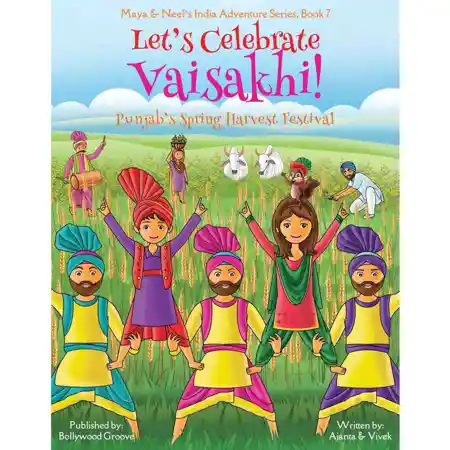 Let's Celebrate Vaisakhi!