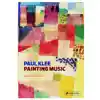 Paul Klee: Painting Music
