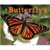 A Butterfly's Life Cycle