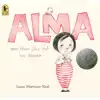 Alma and How She Got Her Name