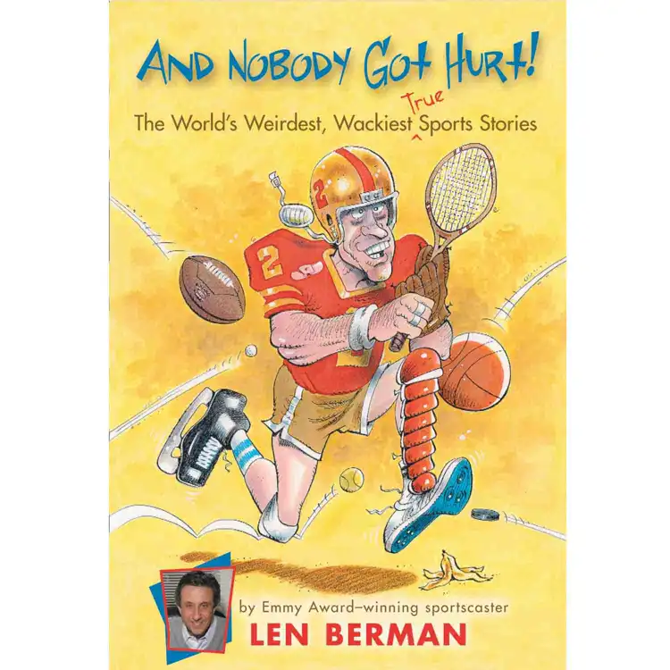 And Nobody Got Hurt!