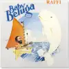 Baby Beluga CD