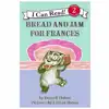 Bread and Jam For Frances