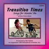 Transition Times: Songs For Movin' On