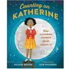 Counting on Katherine: How Katherine Johnson Saved Apollo 13