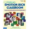 Create An Emotion-Rich Classroom Resource Book