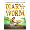Diary Of A Worm