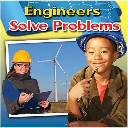Engineers Solve Problems