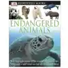 Eyewitness Books: Endangered Animals
