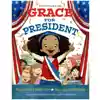 Grace For President