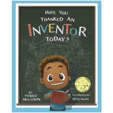 Have You Thanked an Inventor Today?