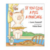 If You Give A Pig A Pancake Big Book