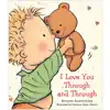 I Love You Through and Through