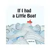 If I Had a Little Boat