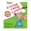 If You Give a Mouse a Cookie