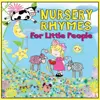 Nursery Rhymes for Little People CD