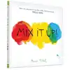 Mix It Up