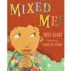 Mixed Me!
