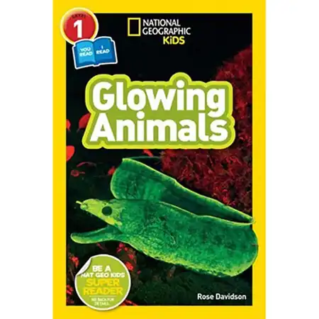 National Geographic Readers: Glowing Animals