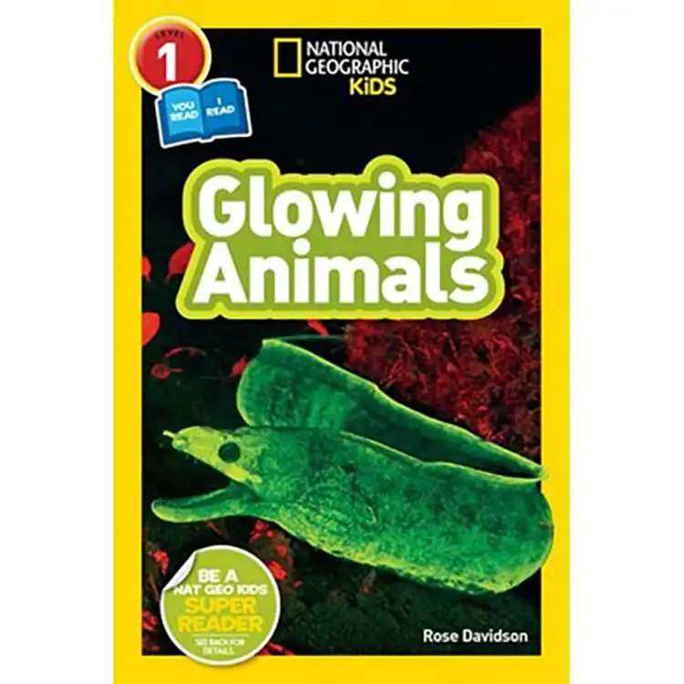 National Geographic Readers: Glowing Animals