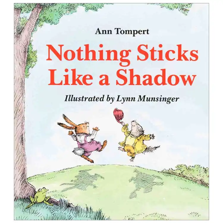 Nothing Sticks Like a Shadow