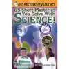 One Minute Mysteries: 65 Short Mysteries You Solve With Science!