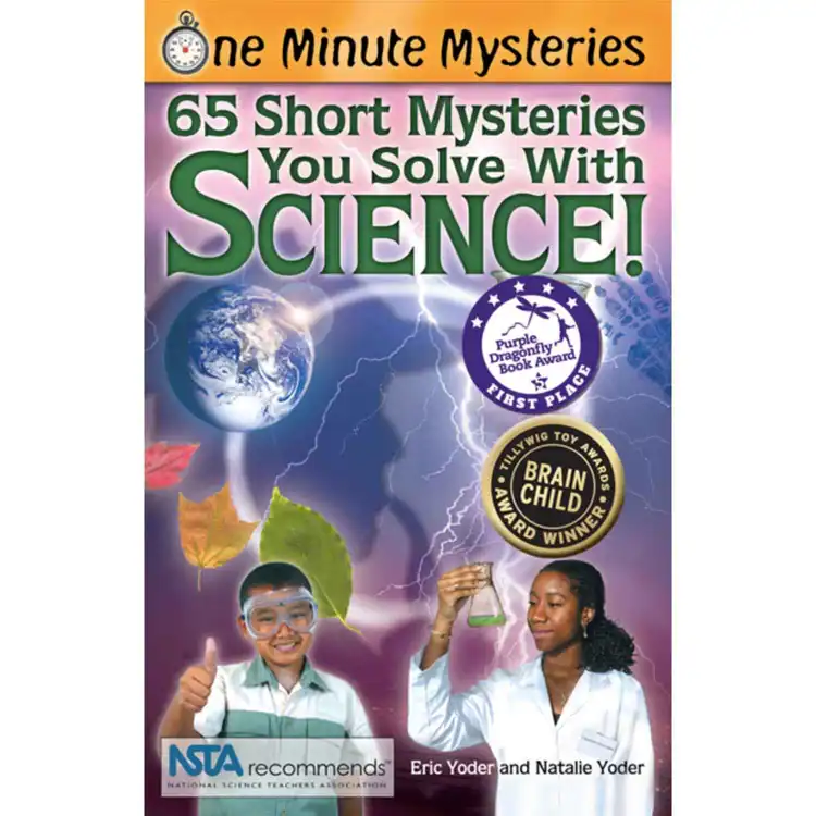 One Minute Mysteries: 65 Short Mysteries You Solve With Science!