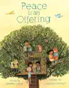 Peace is an Offering