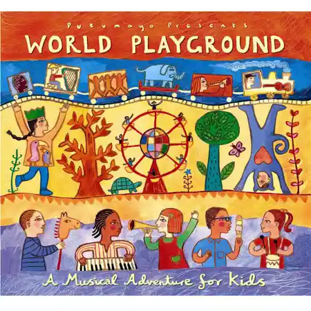 Putumayo Kids, World Playground CD