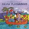 Putumayo Kids, Asian Playground CD