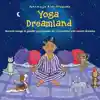 Putumayo Kids Yoga Dreamland CD