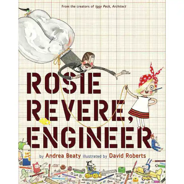 Rosie Revere Engineer