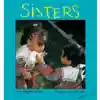 Sisters