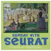 Sunday with Seurat