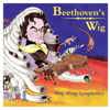 Beethovens Wig CD