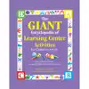 The Giant Encyclopedia of Learning Center Activities for Children Ages 3 to 6
